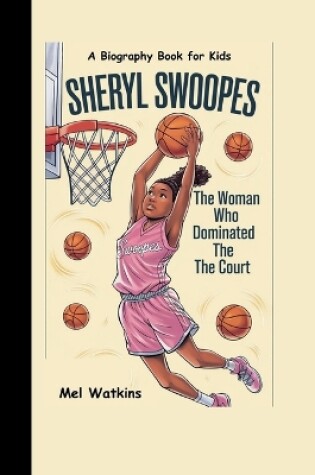 Cover of Sheryl Swoopes