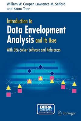 Book cover for Introduction to Data Envelopment Analysis and Its Uses: With Dea-Solver Software and References