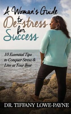 Book cover for A Woman's Guide to De-Stress for Success