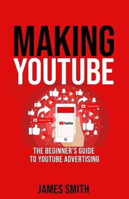 Book cover for Making YouTube
