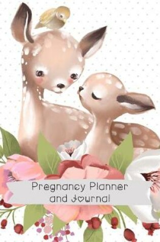 Cover of Pregnancy Planner and Journal