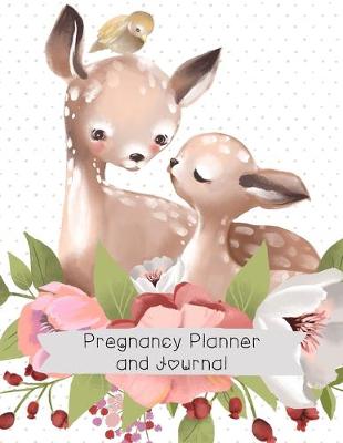 Book cover for Pregnancy Planner and Journal