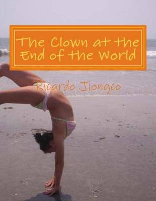 Cover of The Clown at the End of the World