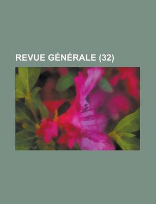 Book cover for Revue Generale (32)