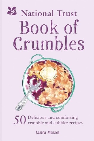 Cover of The National Trust Book of Crumbles