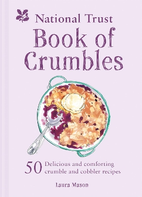 Book cover for The National Trust Book of Crumbles