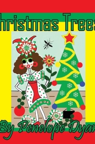 Cover of Christmas Trees!