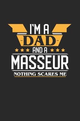 Book cover for I'm a Dad and a Masseur Nothing Scares Me