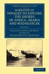 Book cover for Narrative of Voyages to Explore the Shores of Africa, Arabia, and Madagascar