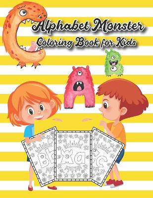 Book cover for Alphabet Monster Coloring Book for Kids