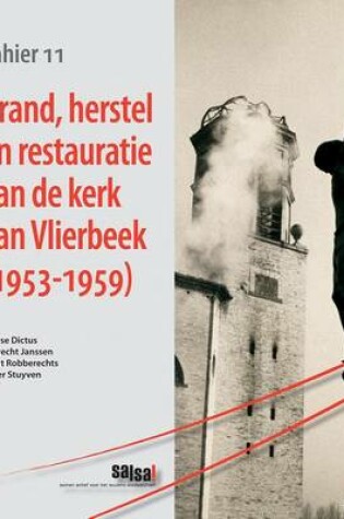 Cover of Brand, herstel en restauratie van de kerk van Vlierbeek (1953-1959)
