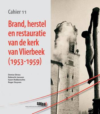 Book cover for Brand, herstel en restauratie van de kerk van Vlierbeek (1953-1959)