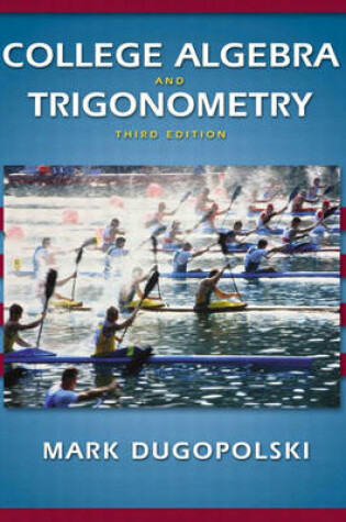 Cover of College Algebra and Trigonometry