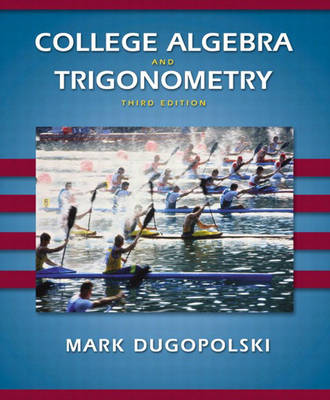 Cover of College Algebra and Trigonometry