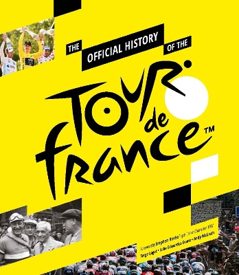 Book cover for The Official History of the Tour de France