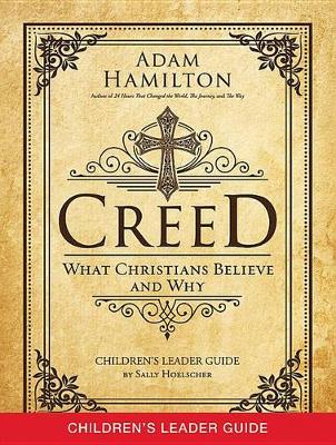Book cover for Creed Children's Leader Guide