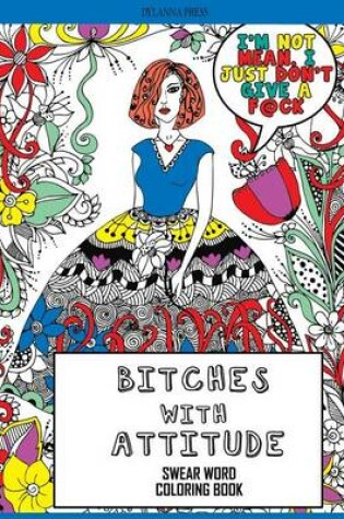Cover of Bitches with Attitude