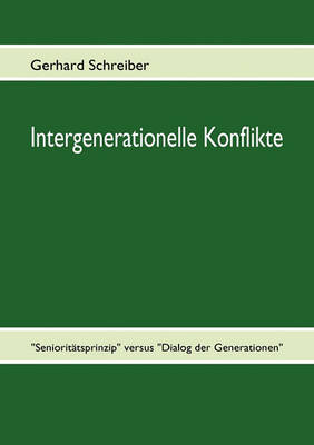 Book cover for Intergenerationelle Konflikte