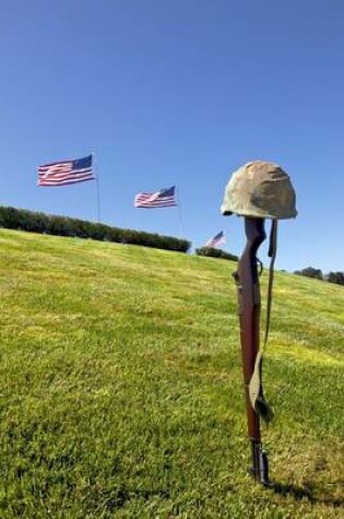 Cover of Rifle Battle Cross of the Fallen Soldier with Flags Journal