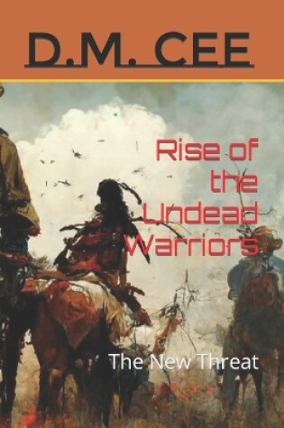 Cover of The Undead Warriors