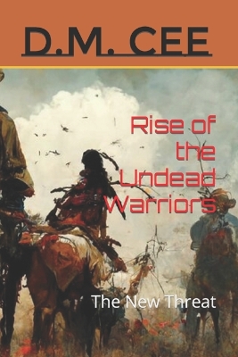 Cover of The Undead Warriors