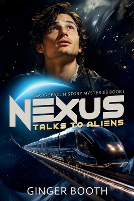 Cover of Nexus Talks to Aliens