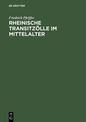 Book cover for Rheinische Transitzolle Im Mittelalter