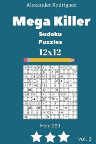 Cover of Mega Killer Sudoku Puzzles - Hard 200 vol. 3