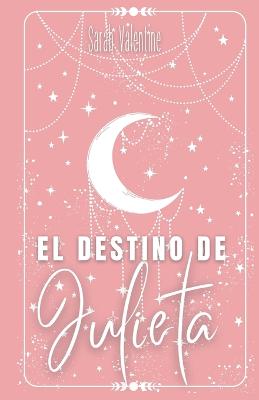 Book cover for El destino de Julieta