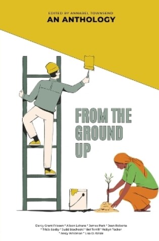 Cover of From The Ground Up