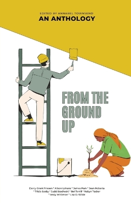 Book cover for From The Ground Up