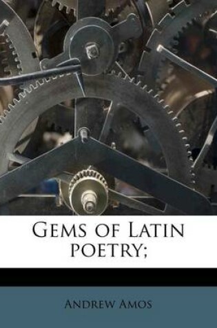 Cover of Gems of Latin Poetry;