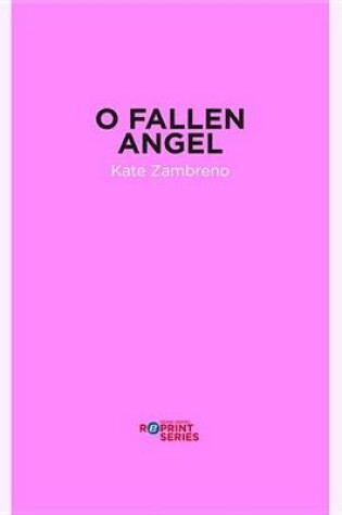 Cover of O Fallen Angel