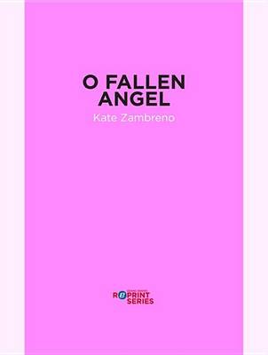 Book cover for O Fallen Angel