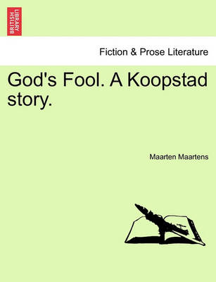 Book cover for God's Fool. a Koopstad Story. Vol. I.