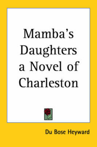 Cover of Mamba's Daughters a Novel of Charleston