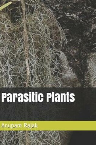 Cover of Parasitic Plants