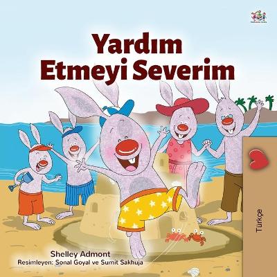 Book cover for I Love to Help (Turkish Children's Book)