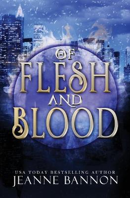 Book cover for Of Flesh and Blood