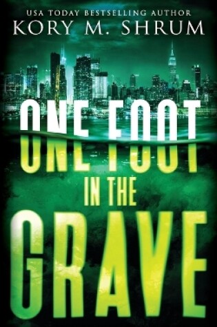 Cover of One Foot in the Grave