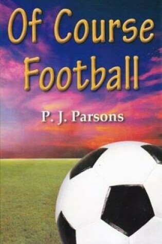 Cover of Of Course Football