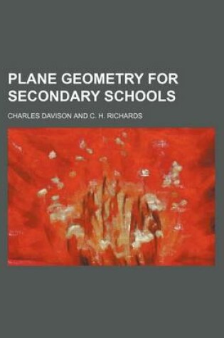 Cover of Plane Geometry for Secondary Schools