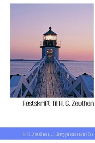 Cover of Festskrift Til H. G. Zeuthen