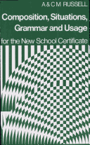 Book cover for Composition, Situations, Grammar and Usages for the New School Certificate