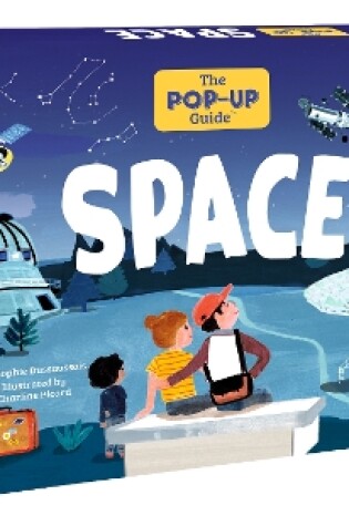 Cover of The Pop-Up Guide: Space