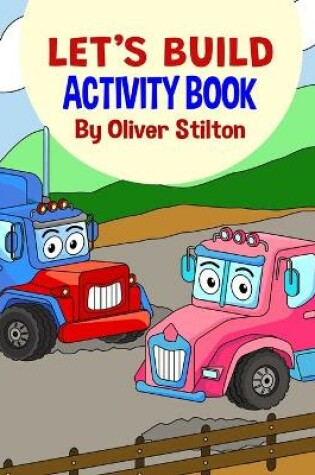 Cover of Let's Build Activity Book