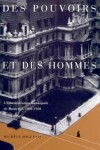 Book cover for Des pouvoirs et des hommes