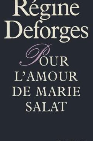 Cover of Pour L'Amour de Marie Salat