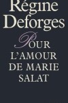 Book cover for Pour L'Amour de Marie Salat