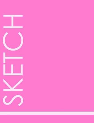 Book cover for Just Sketch (Pink)